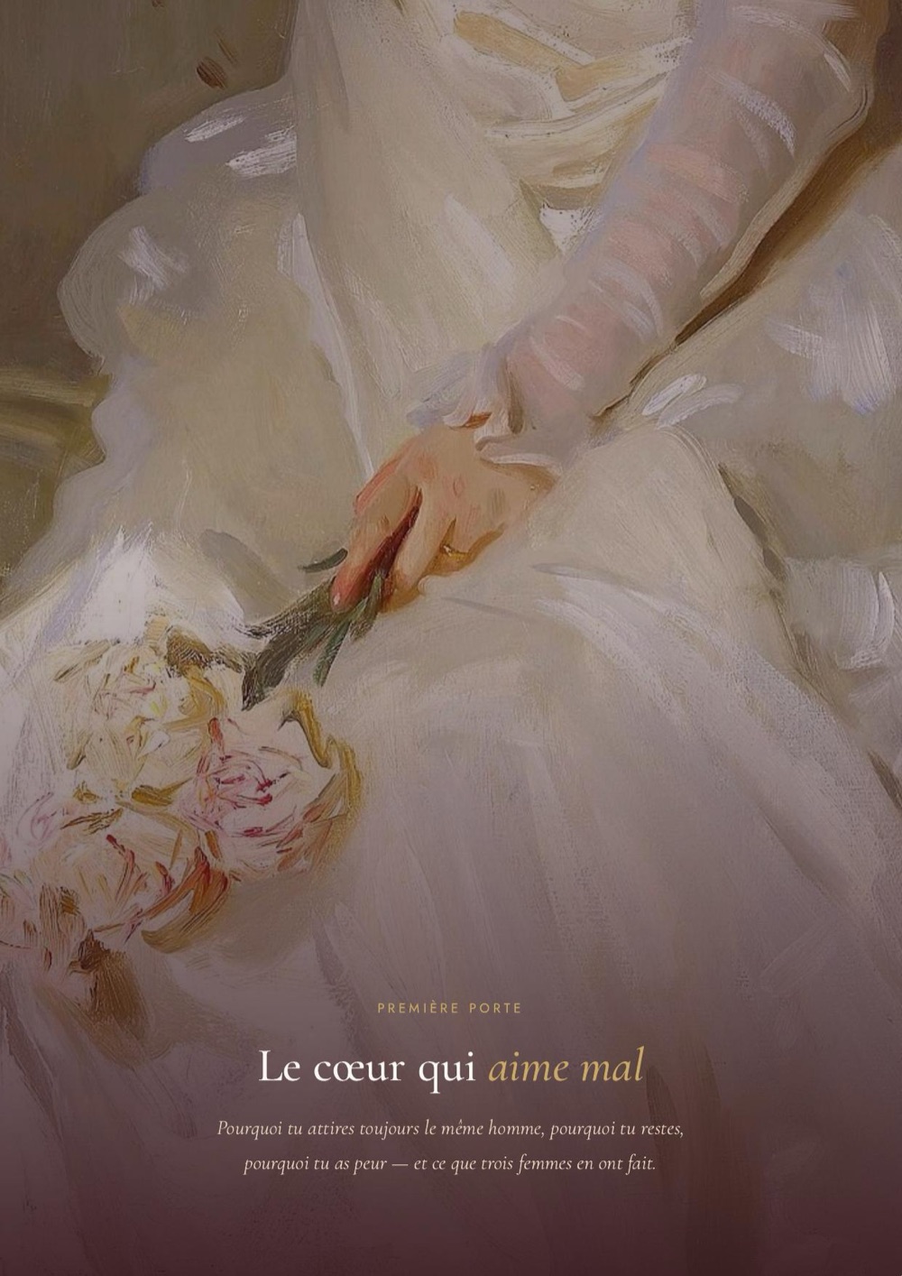 Première porte, le cœur qui aime mal